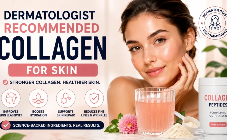 dermatologist recommended collagen